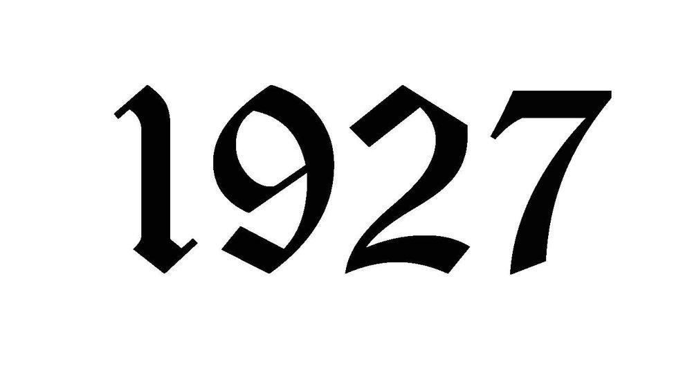 Black text on white background saying 1927 Black text on white background saying 1927